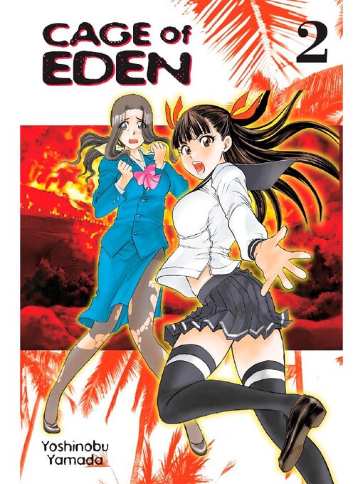 Title details for Cage of Eden, Volume 2 by Yoshinobu Yamada - Available